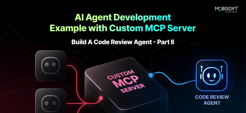 AI-powered code review agent development with custom MCP server