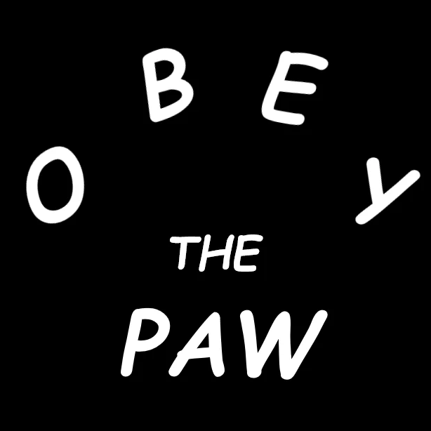 Obey The Paw